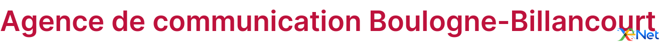 Agence de communication Boulogne-Billancourt